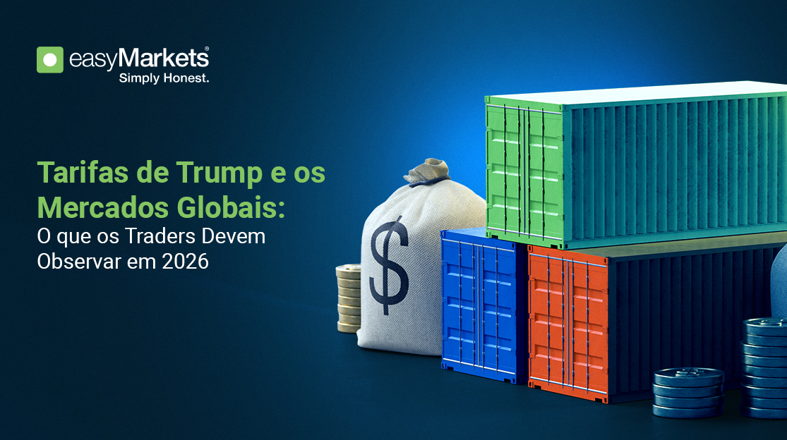 Tarifas de Trump e Mercados Globais: O Que os Traders Devem Observar em 2026